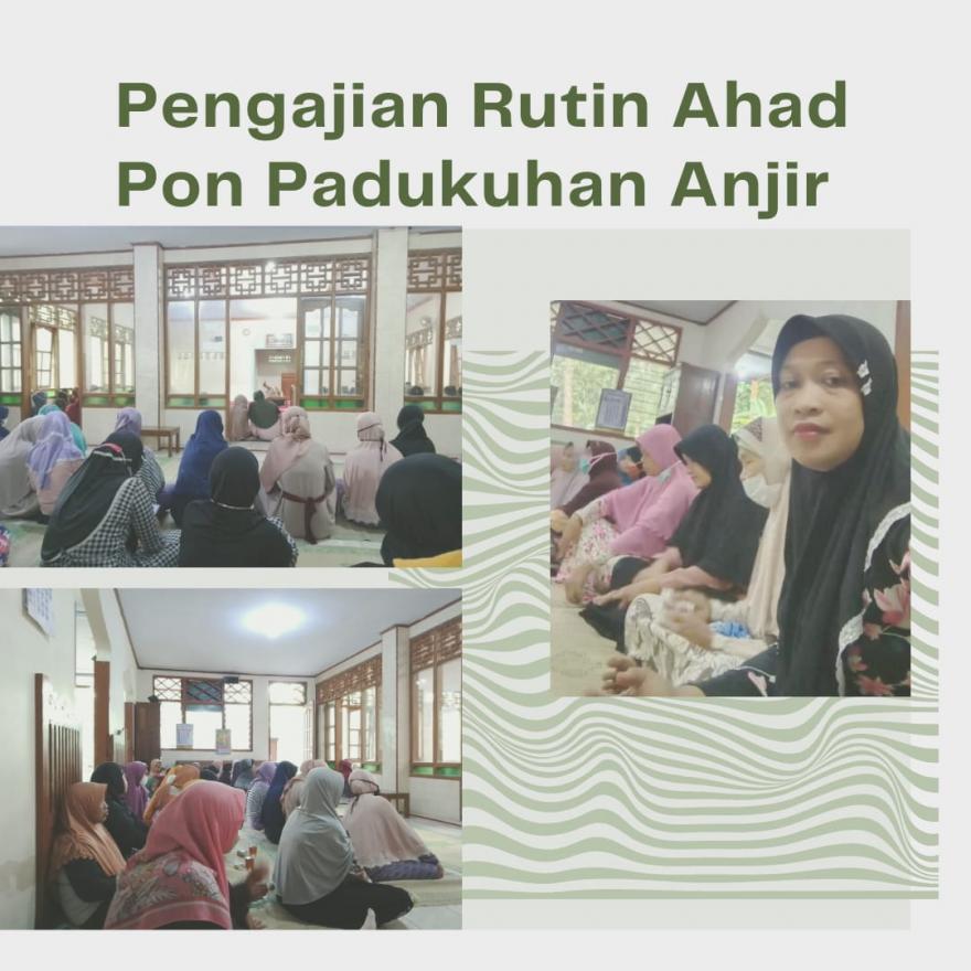 Pengajian Rutin Ahad Pon Padukuhan Anjir